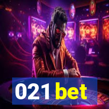 021 bet